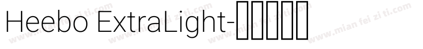 Heebo ExtraLight字体转换